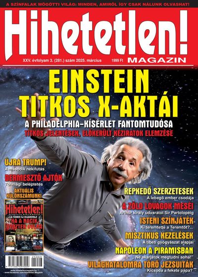 Hihetetlen magazin 2025 március